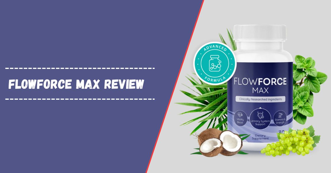 FlowForce Max Review