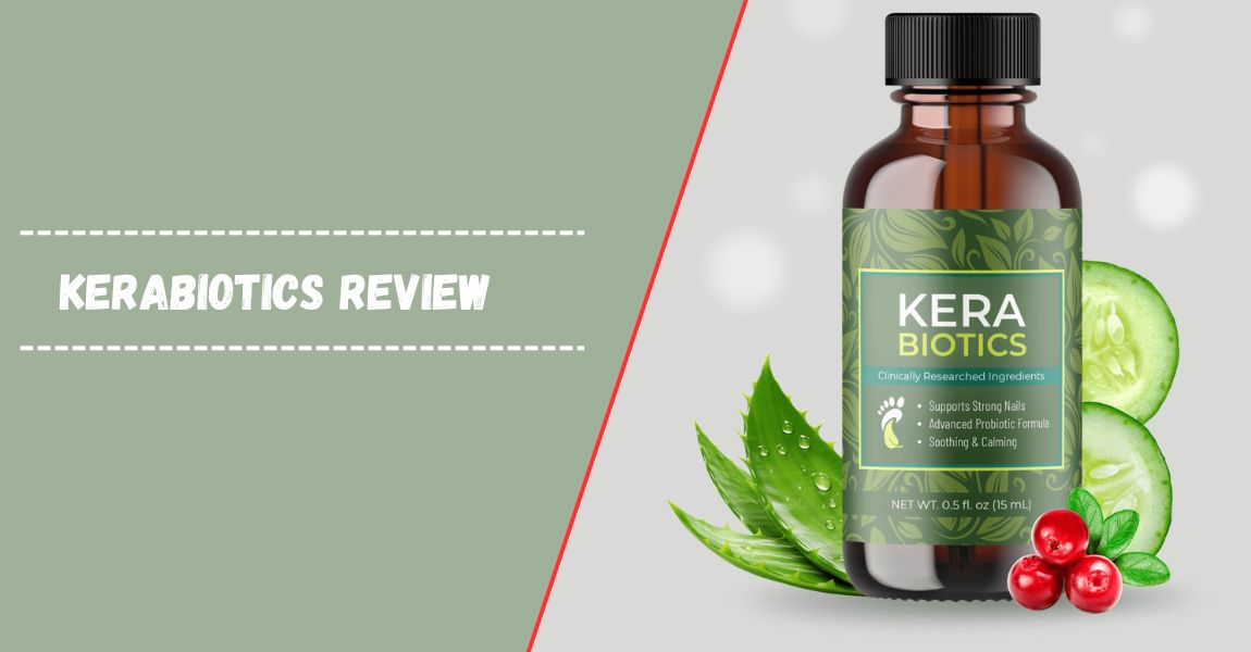 KeraBiotics Review