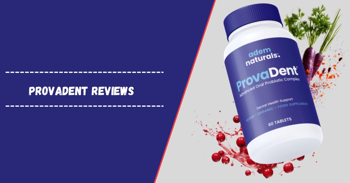 Provadent Reviews