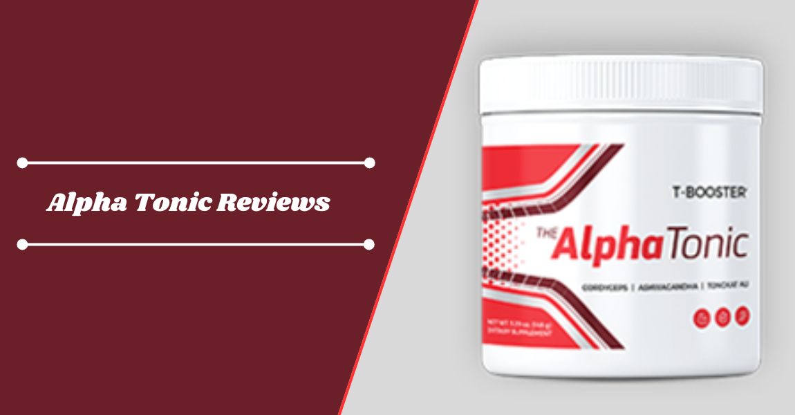 Alpha Tonic Reviews