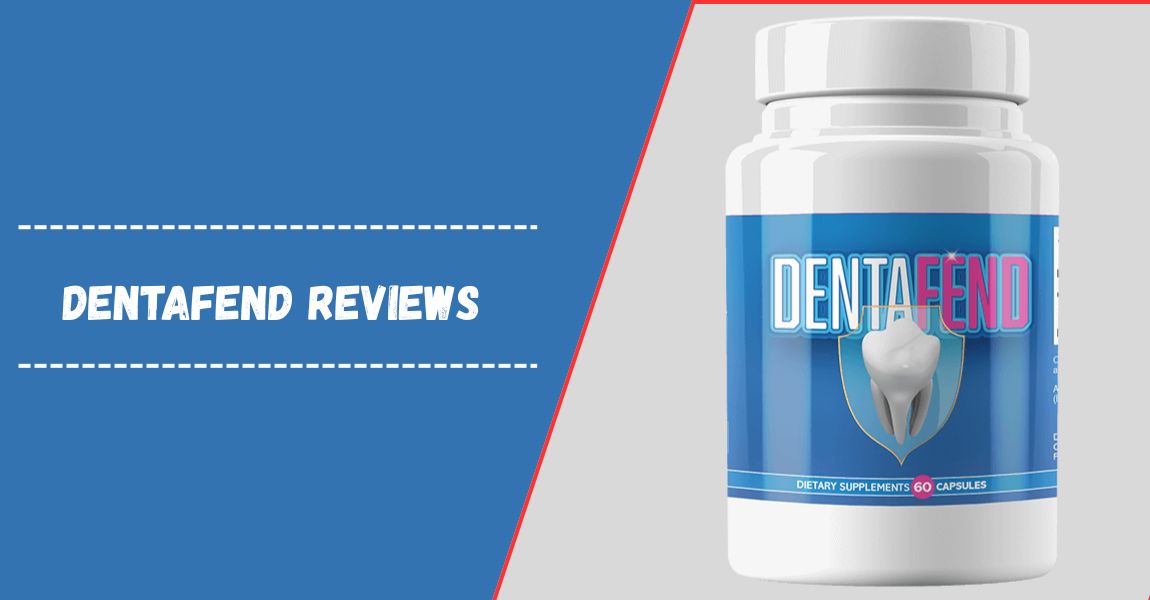 Dentafend Reviews
