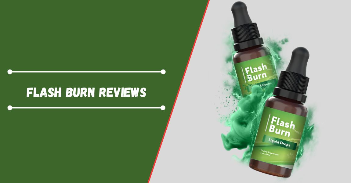 Flash Burn Reviews