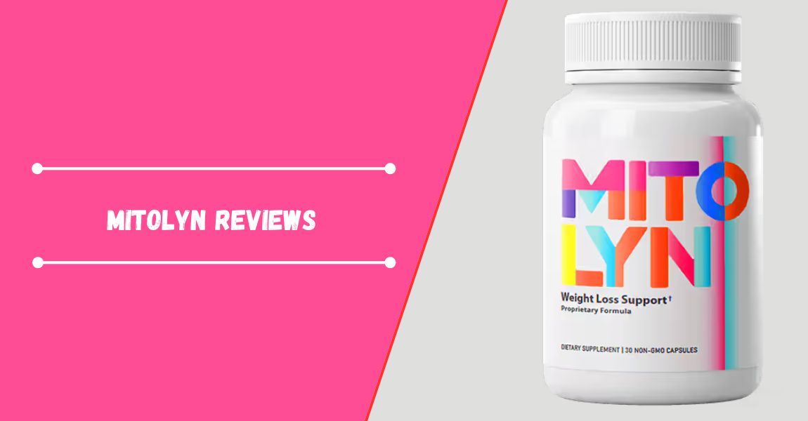 Mitolyn Reviews