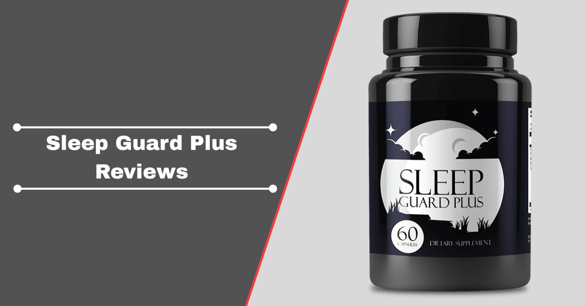 Sleep Guard Plus Reviews