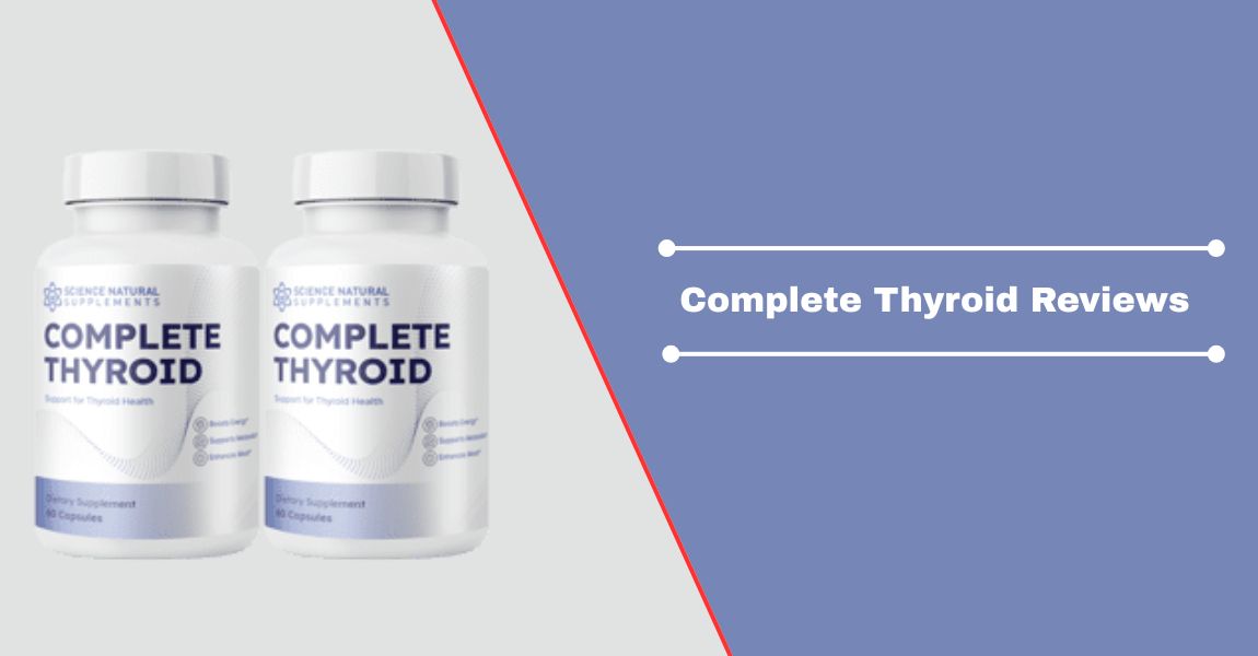 Complete Thyroid Reviews