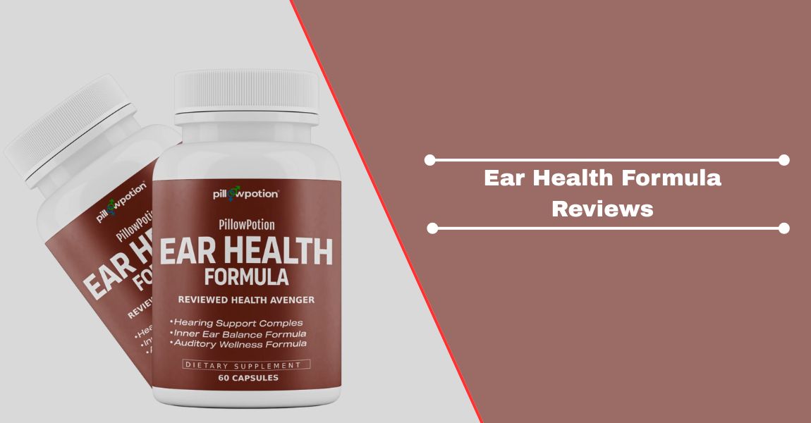 Ear Health Formula Reviews
